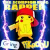 The Scorpion King - Going Pikachu (Pikachu Song) - Single